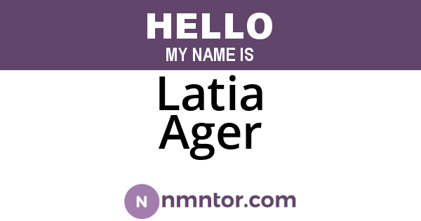 Latia Ager