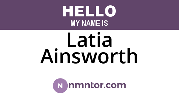 Latia Ainsworth