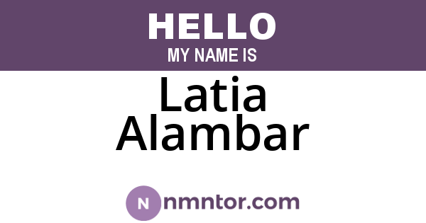 Latia Alambar