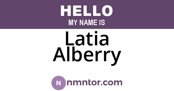 Latia Alberry