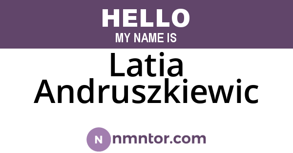 Latia Andruszkiewic