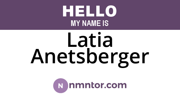 Latia Anetsberger