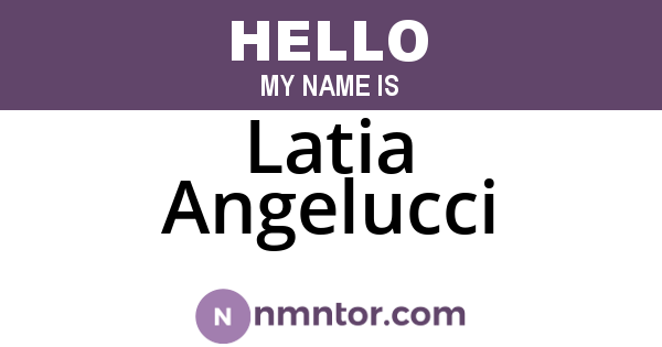 Latia Angelucci