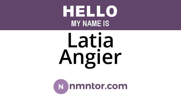 Latia Angier