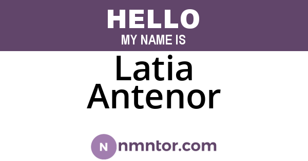 Latia Antenor