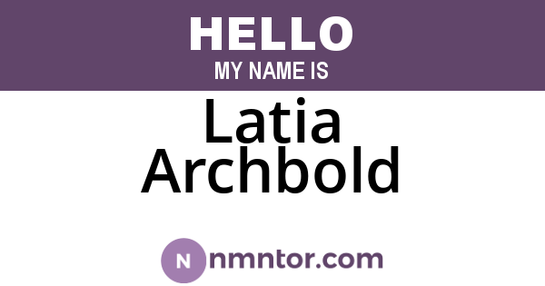 Latia Archbold