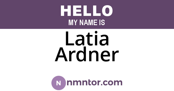 Latia Ardner