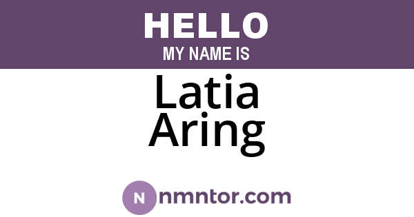 Latia Aring