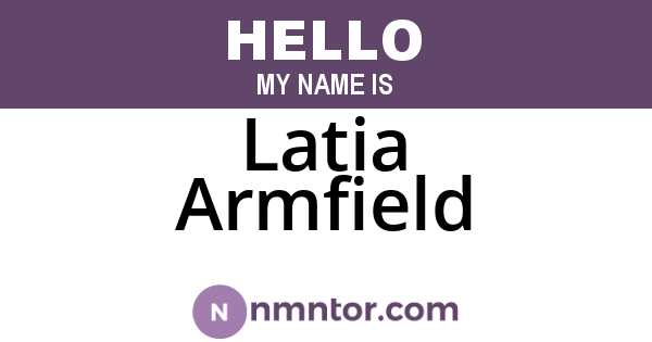 Latia Armfield
