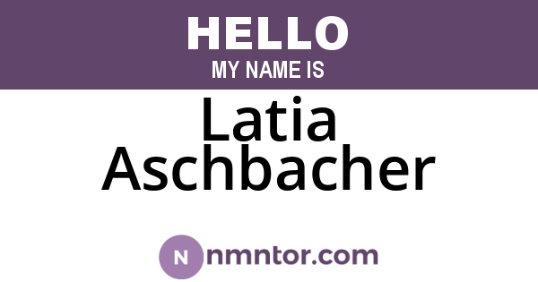 Latia Aschbacher