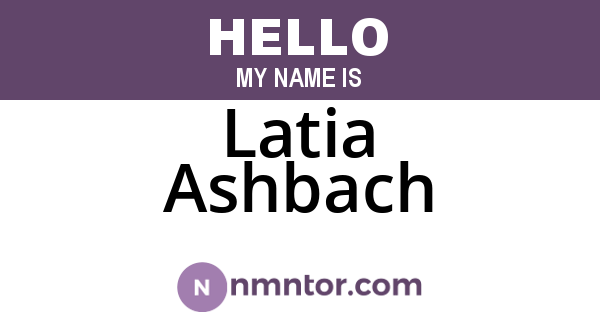 Latia Ashbach