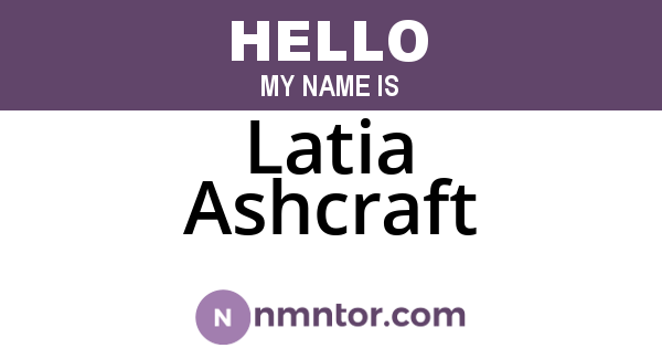 Latia Ashcraft