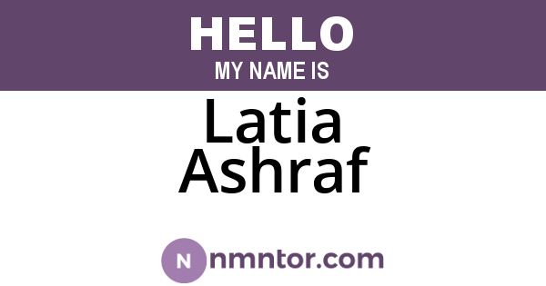 Latia Ashraf