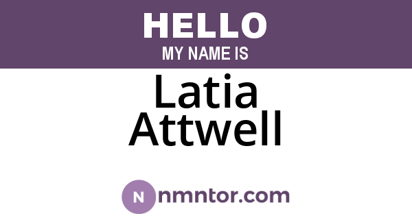 Latia Attwell