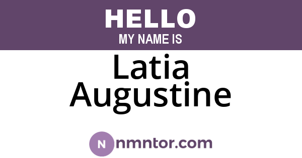 Latia Augustine