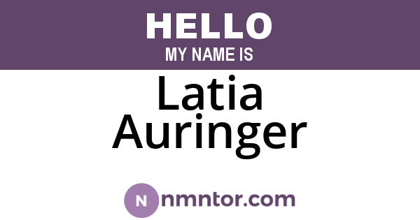 Latia Auringer