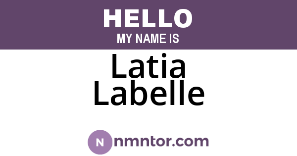 Latia Labelle