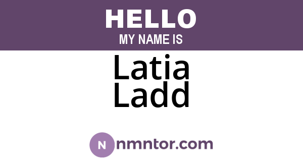 Latia Ladd