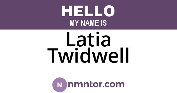 Latia Twidwell