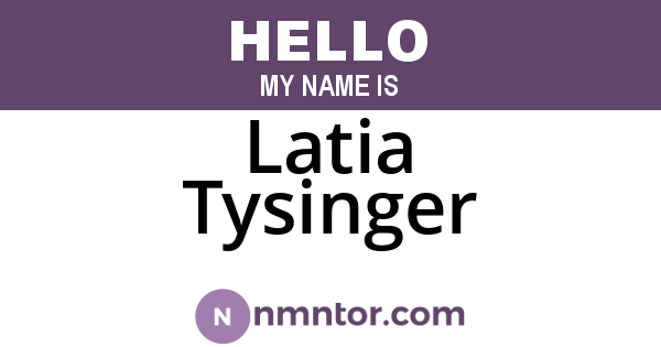 Latia Tysinger