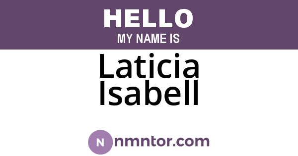Laticia Isabell