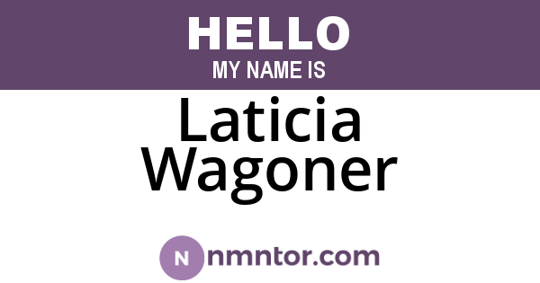Laticia Wagoner