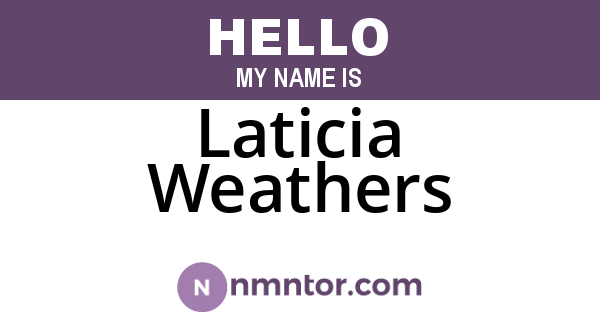 Laticia Weathers