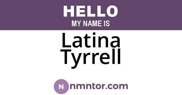 Latina Tyrrell
