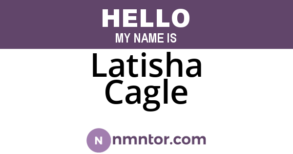 Latisha Cagle