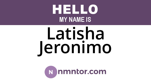 Latisha Jeronimo