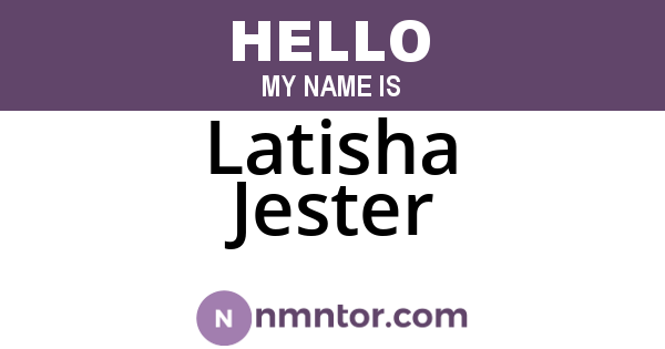 Latisha Jester