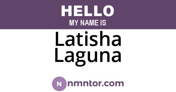 Latisha Laguna