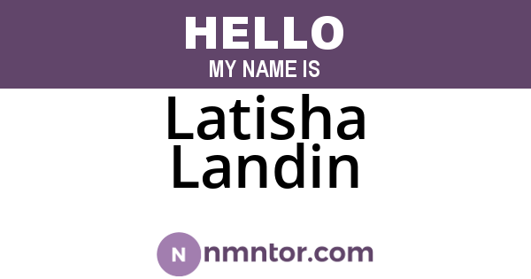Latisha Landin