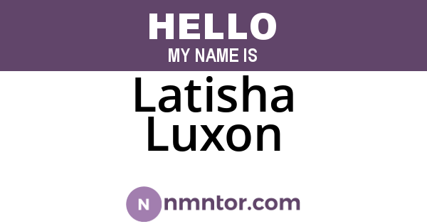 Latisha Luxon