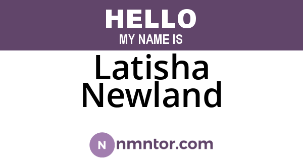 Latisha Newland