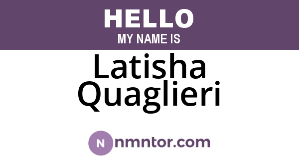 Latisha Quaglieri