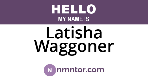 Latisha Waggoner