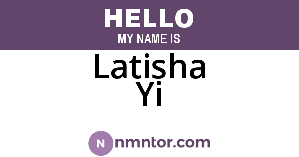 Latisha Yi