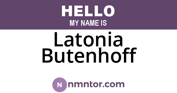 Latonia Butenhoff
