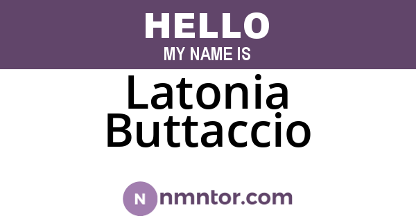 Latonia Buttaccio