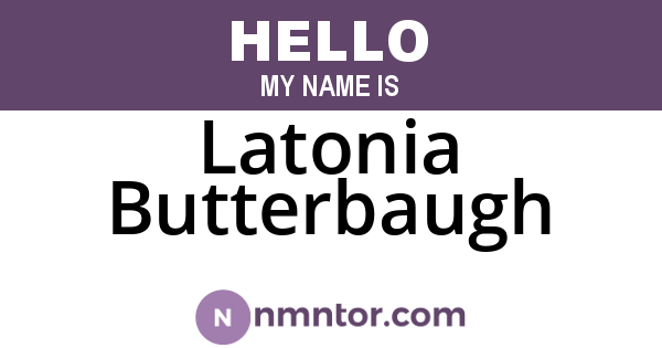 Latonia Butterbaugh