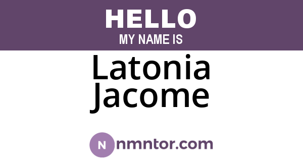 Latonia Jacome
