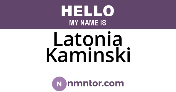 Latonia Kaminski