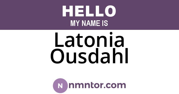 Latonia Ousdahl