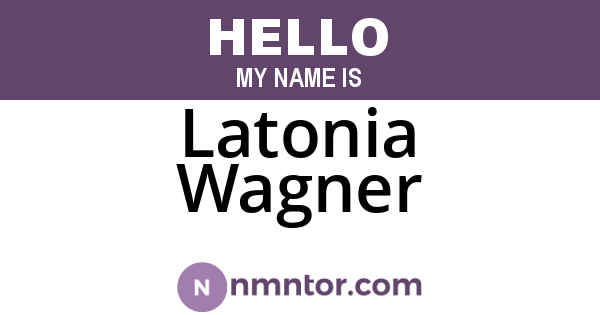 Latonia Wagner