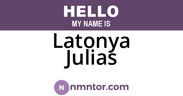 Latonya Julias