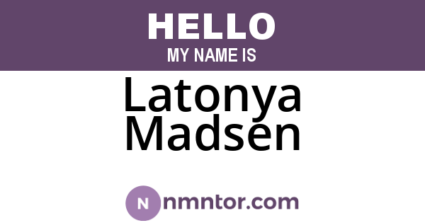 Latonya Madsen