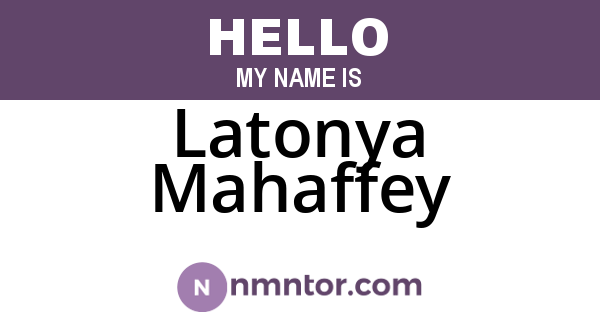 Latonya Mahaffey