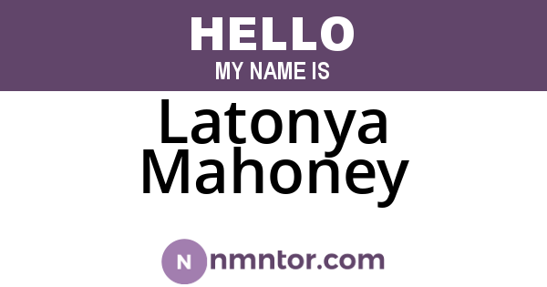 Latonya Mahoney