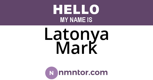 Latonya Mark